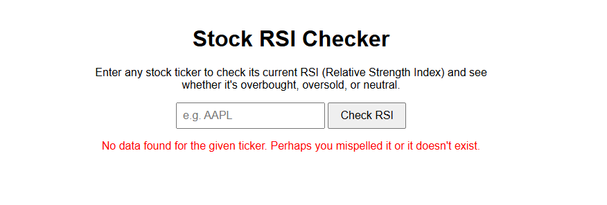 The RSI Alert Bot showing a red error message after an invalid ticker was entered.